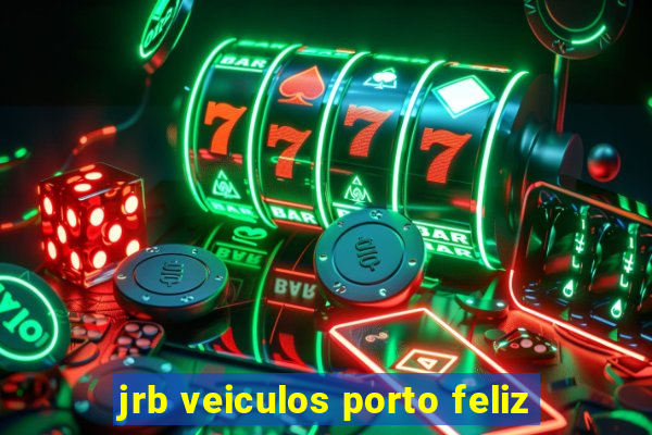 jrb veiculos porto feliz